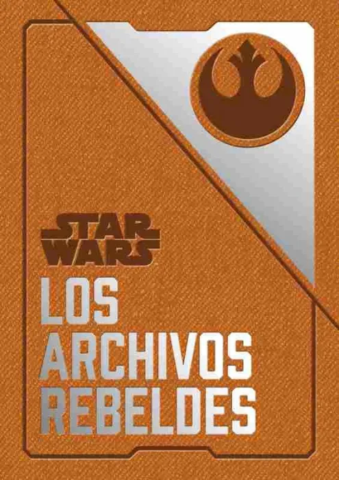 Star Wars: los Archivos Rebeldes