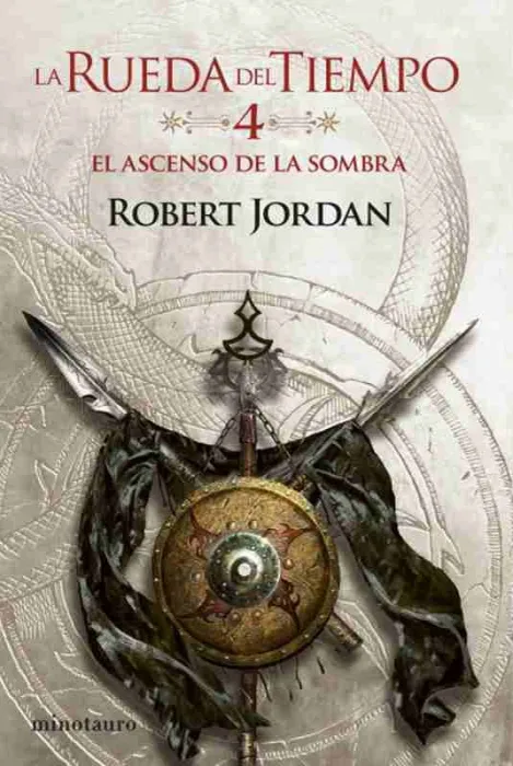 La Rueda del Tiempo Nº 04/14 el Ascenso de la Sombra