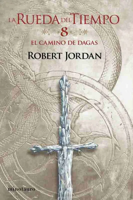 La Rueda del Tiempo Nº 08/14 el Camino de Dagas