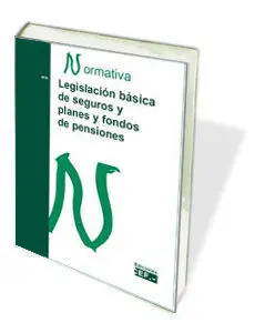 Normativa 2013 Legislacion Basica Seguros y Planes y Fondos de Pensiones