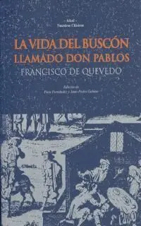 La Vida del Buscón Llamado Don Pablos