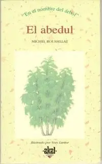 El Abedul. En el Nombre del Árbol