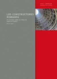 Los Constructores Romanos