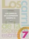 Los Carriles de la Expresion Escrita