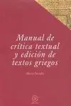 Manual de Crítica Textual y Edición de Textos Grie