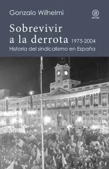 Sobrevivir a la Derrota