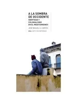 A la Sombra de Occidente