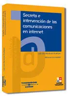 Secreto e Intervención de las Comunicaciones en Intenet