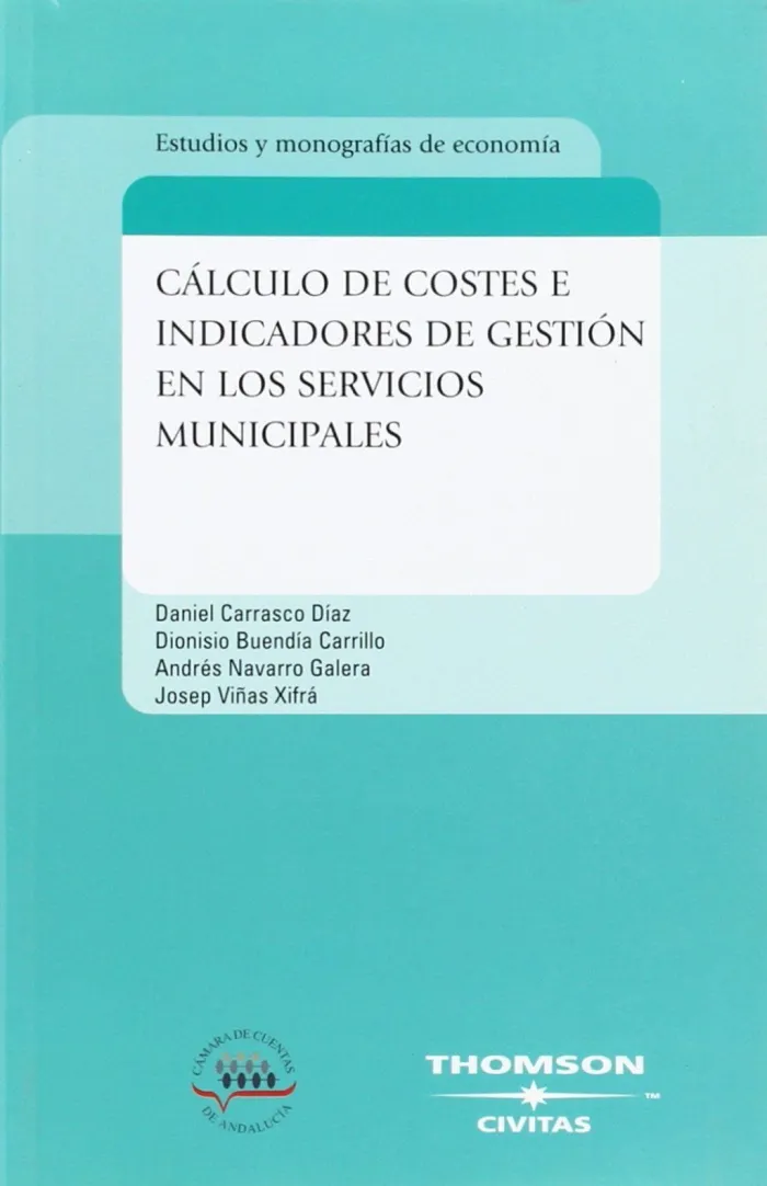 Cáclculo de Costes e Indicadores de Gestión en los Servicios Municipales