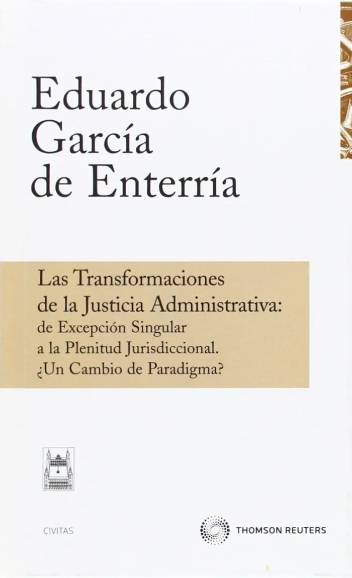 Las Transformaciones de la Justicia Administrativa