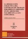 Resolución Colectiva del Contrato de Trabajo por Irregularidades en el Abono del Salario...