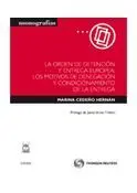 La Orden de Detencion y Entrega Europea