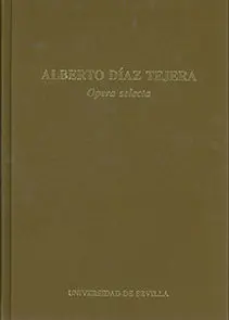 Alberto Diaz Tejera. Opera Selecta.