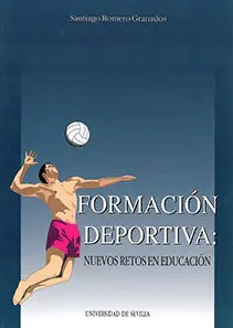 Formacion Deportiva: Nuevos Retos en Educacion.