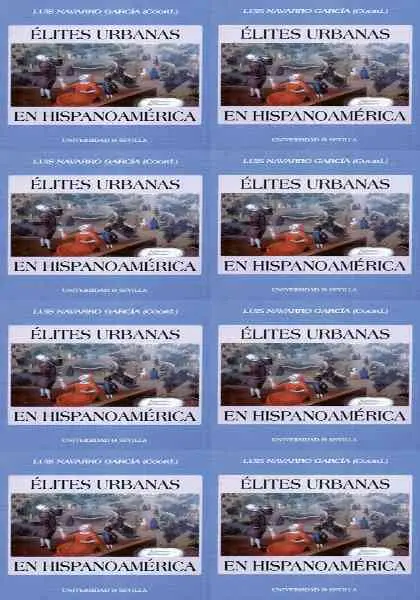 Elites Urbanas en Hispanoamerica. (De la Conquista