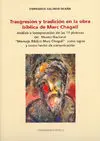 Trasgresion y Tradicion Obra Biblica Marc Chagall.