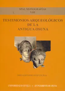 Testimonios Arqueologicos de la Antigua Osuna.