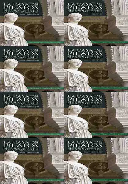 La Casa de Pilatos.