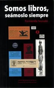 Somos Libros, Seámoslo Siempre