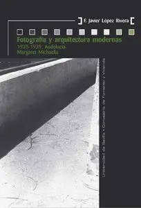 Fotografa y Arquitectura Modernas.