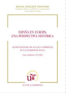 España en Europa: una Perspectiva Historica