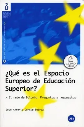 ¿Qué Es el Espacio Europeo de Educación Superior?