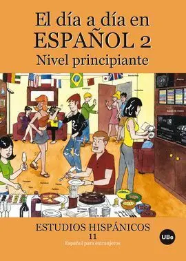 Día a Día en Español 2, El: Nivel Principiante (L