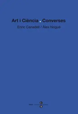 Art I Ciència: Converses