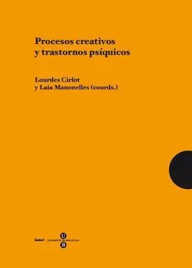 Procesos Creativos y Trastornos Psiquicos