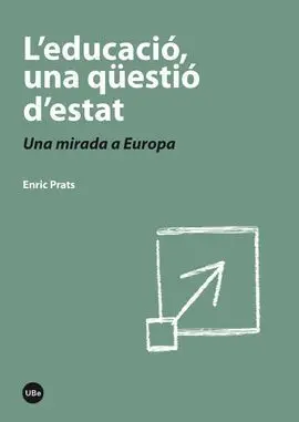 Educacio, una Questio D'estat