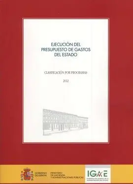 Ejecución del Presupuesto de Gastos del Estado