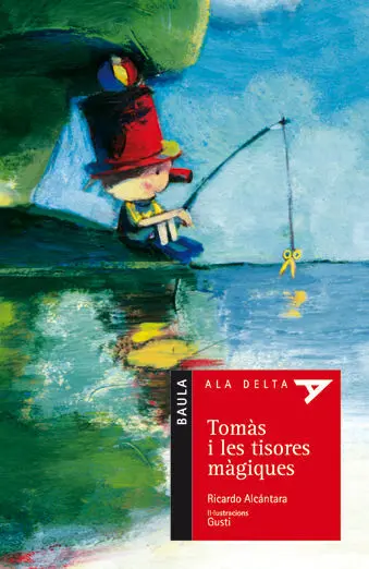 Tomàs I les Tisores Màgiques