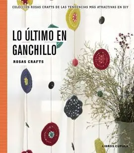 Rosas Crafts. Ganchillo