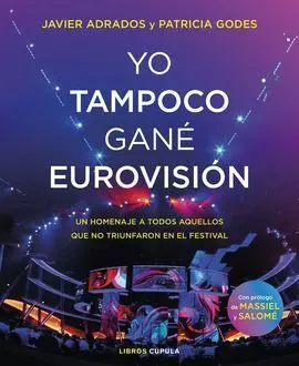 Yo Tampoco Gane Eurovision