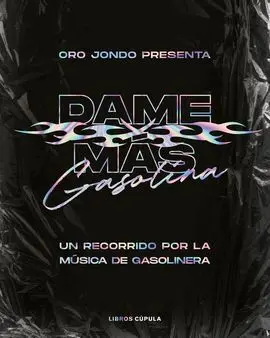 Dame Mas Gasolina