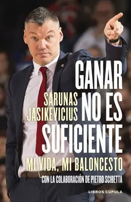 Ganar no Es Suficiente