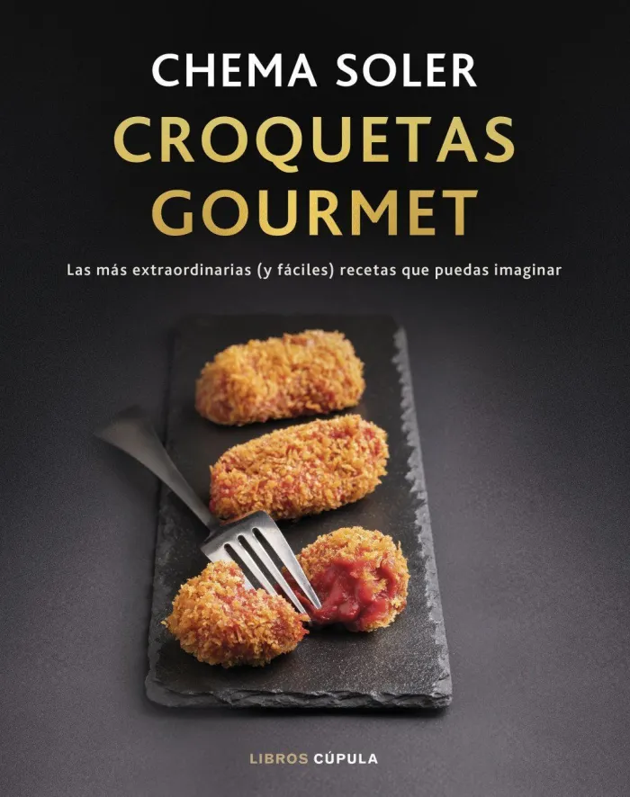 Croquetas Gourmet. Edición Tapa Blanda