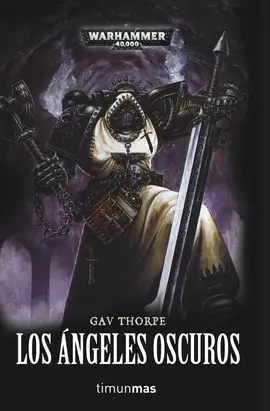 Ángeles Oscuros 1, los