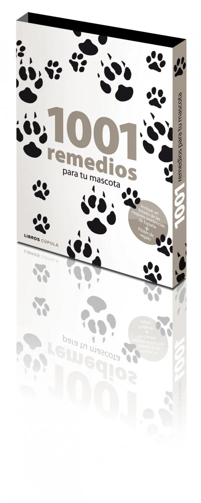 1001 Remedios para tu Mascota + Póster