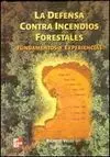 La Defensa Contra Incendios Forestales