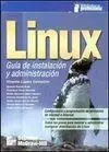 Linux: Guía de Instalación y Administración