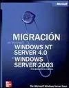 Migración de Microsoft Windows Nt Server 4. 0. A Windows Server 2003