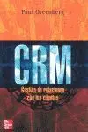 Crm. Gestión de Relaciones con los Clientes (Rústica)