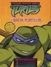 Tortugas Ninja Libro de Plantillas Conpegatinas