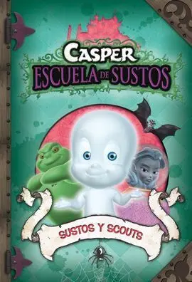 Casper N6. Sustos y Scouts