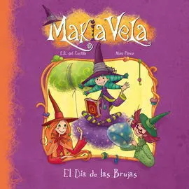 El Día de las Brujas (Makia Vela)