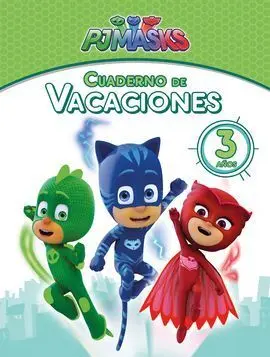 Vacaciones Pjmasks 3 Años