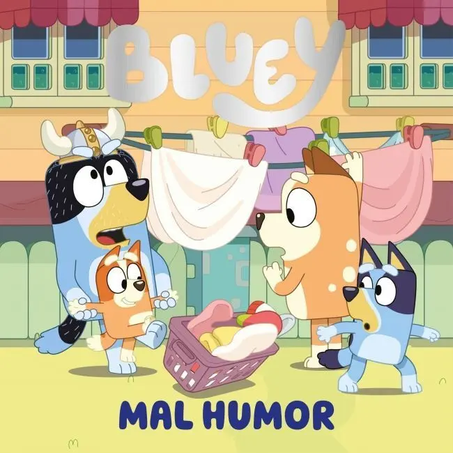 Bluey. Un Cuento - Mal Humor (Edición en Español)