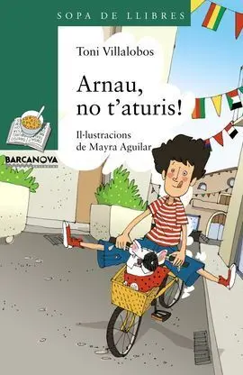 Arnau, no T'aturis!