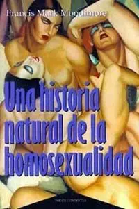 Una Historia Natural de la Homosexualidad